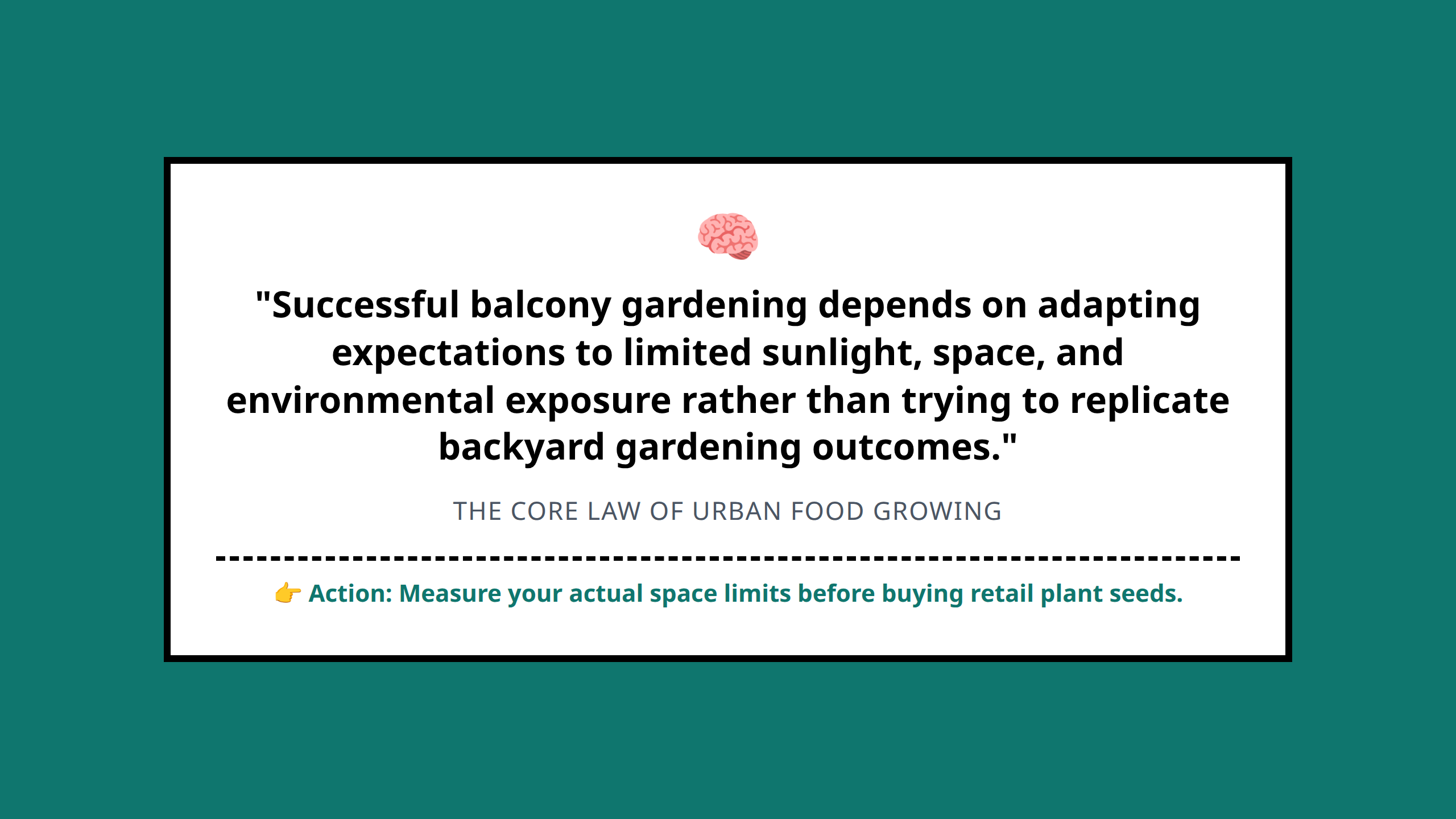 Quote graphic emphasizing the need to adapt expectations to balcony limitations rather than replicating backyards.