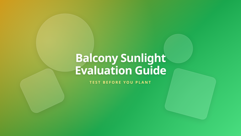 Balcony vegetable sunlight evaluation guide hero cover graphic