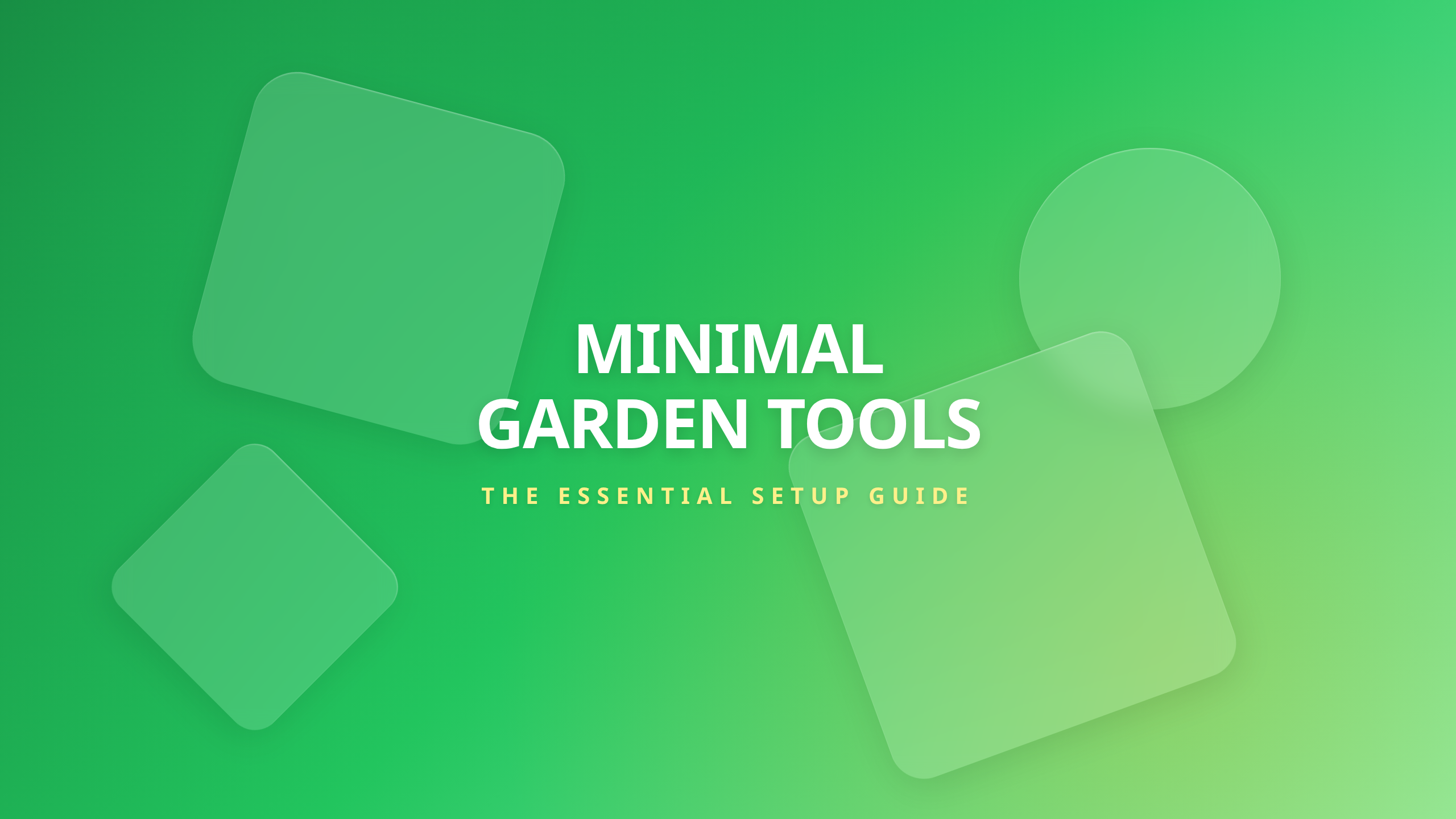 Minimal Garden Tool Setup - Essential Equipment Guide for Home Vegetable Gardens