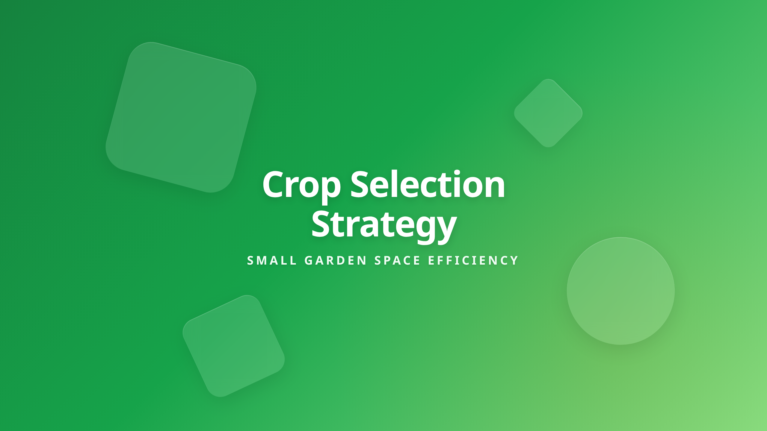 Small Garden Vegetable Selection - Maximize Yield per Square Foot