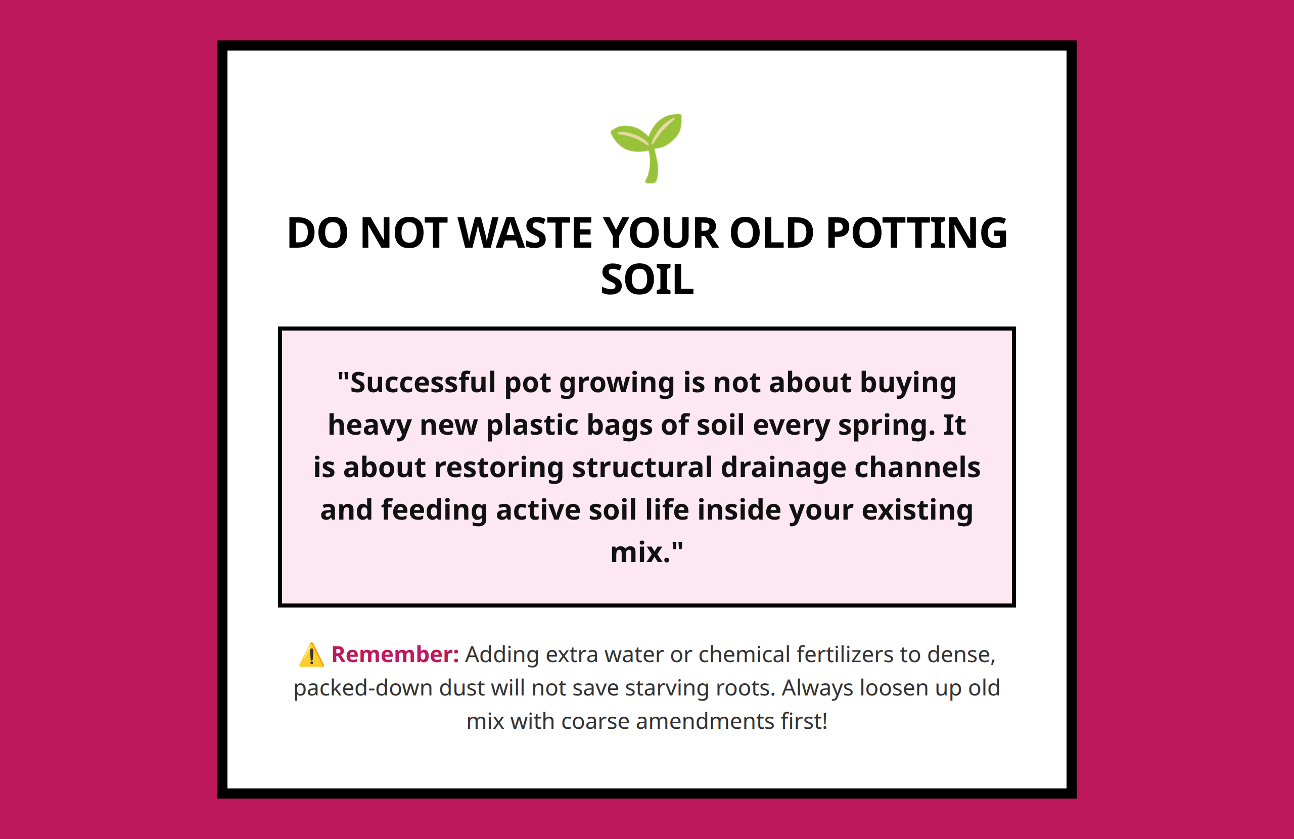 Visual reminder poster focused on potting soil renewal over replacement.
