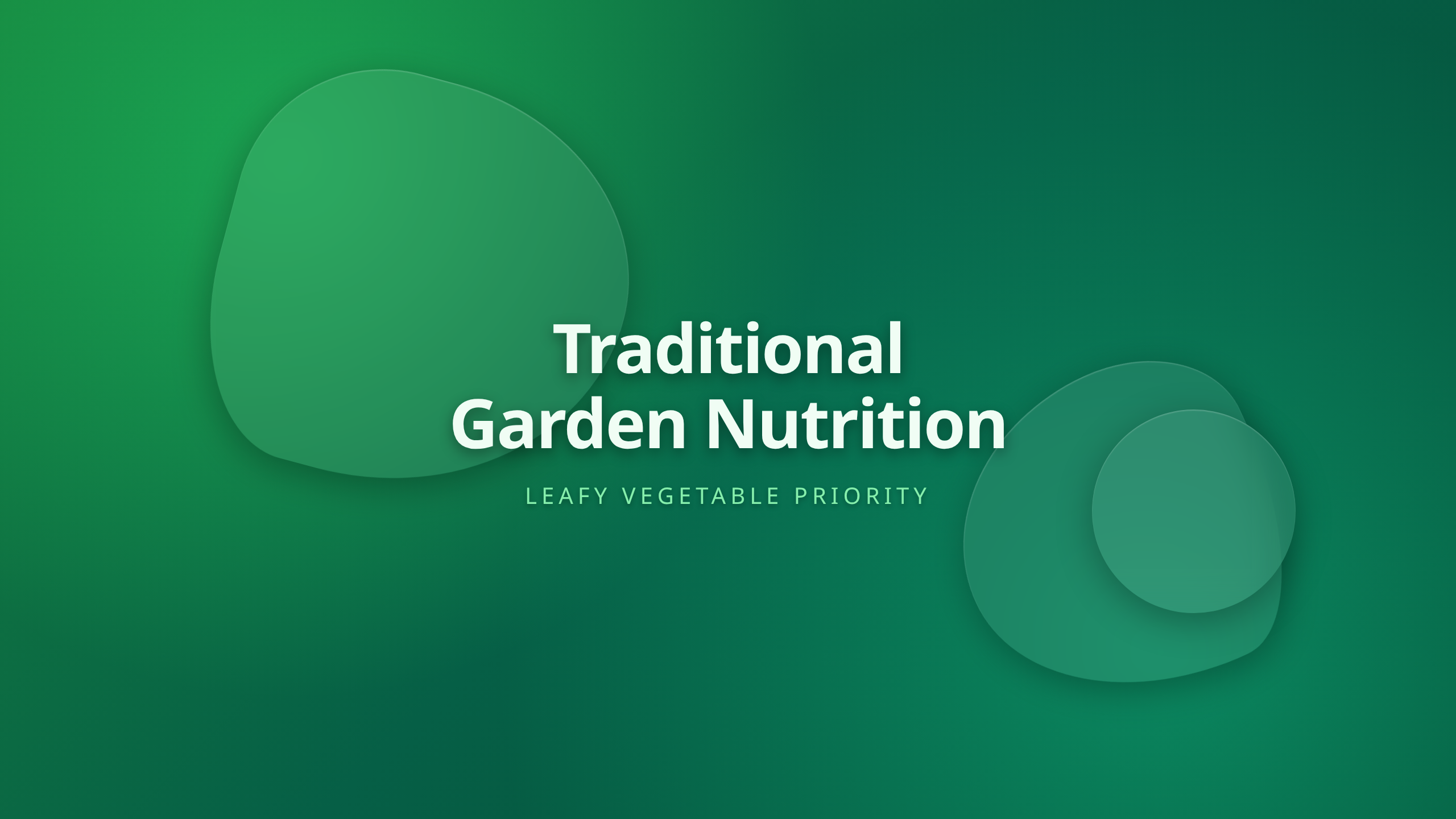 Traditional nutrition garden planning cover displaying leafy vegetable priority